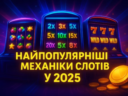 Найпопулярніші механіки слотів у 2026 році